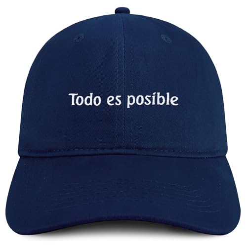Trendy Apparel Shop Todo ES posible Embroidered Cotton Low Profile Dad Hat