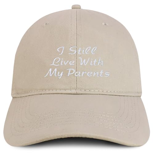 Trendy Apparel Shop I Still Live with My Parents Embroidered Soft Cotton Baseball Cap
