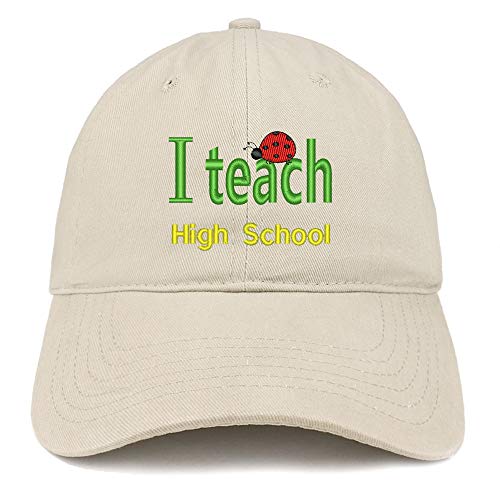 Trendy Apparel Shop I Teach High School Embroidered Soft Crown 100% Brushed Cotton Cap
