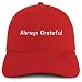 Trendy Apparel Shop Always Grateful Embroidered Cotton Unstructured Low Profile Dad Hat