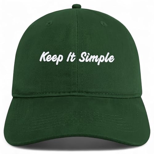 Trendy Apparel Shop Keep It Simple Embroidered Cotton Unstructured Low Profile Dad Hat