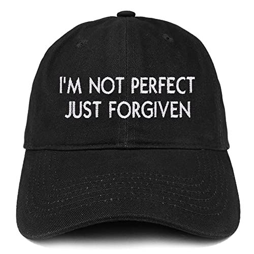 Trendy Apparel Shop I'm Not Perfect Just Forgiven Low Profile Soft Cotton Baseball Cap