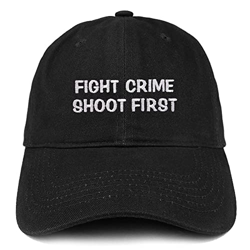 Trendy Apparel Shop Fight Crime Shoot First Low Profile Soft Cotton Baseball Cap
