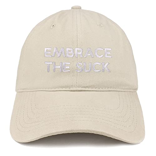Trendy Apparel Shop Embrace The Suck Low Profile Soft Cotton Baseball Cap