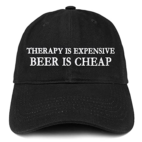 Trendy Apparel Shop Therapy is Expensive Beer is Cheap Embroidered Low Profile Soft Cotton Baseball Cap