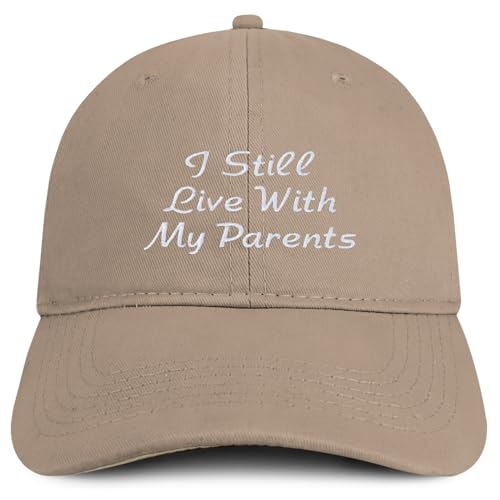 Trendy Apparel Shop I Still Live with My Parents Embroidered Soft Cotton Baseball Cap