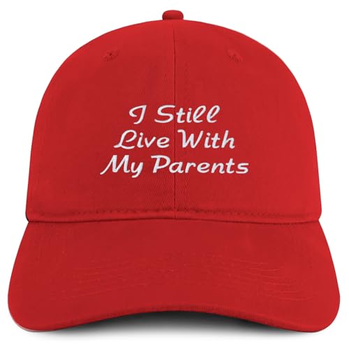 Trendy Apparel Shop I Still Live with My Parents Embroidered Soft Cotton Baseball Cap