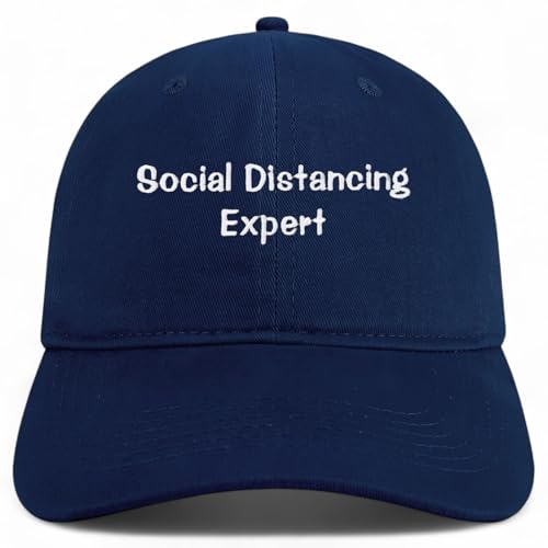 Trendy Apparel Shop Social Distancing Expert Embroidered Cotton Unstructured Low Profile Dad Hat