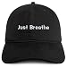 Trendy Apparel Shop Just Breathe Embroidered Cotton Unstructured Low Profile Dad Hat