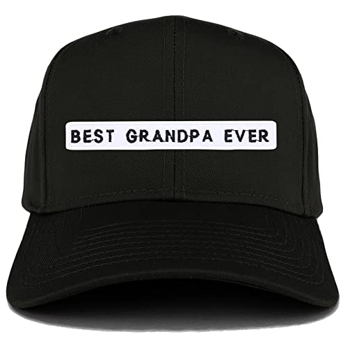 Trendy Apparel Shop Best Grandpa Ever Patch Structured Baseball Cap