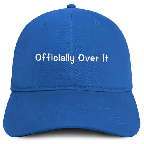 Trendy Apparel Shop Officially Over It Embroidered Cotton Unstructured Low Profile Dad Hat
