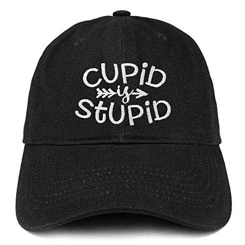 Trendy Apparel Shop Cupid is Stupid Embroidered Low Profile Soft Cotton Baseball Cap