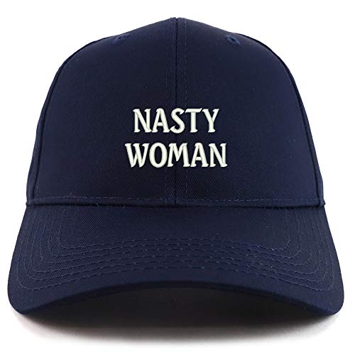 Trendy Apparel Shop Nasty Woman Embroidered Sturctured Baseball Cap