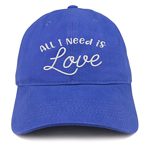Trendy Apparel Shop All I Need is Love Embroidered Low Profile Soft Cotton Baseball Cap