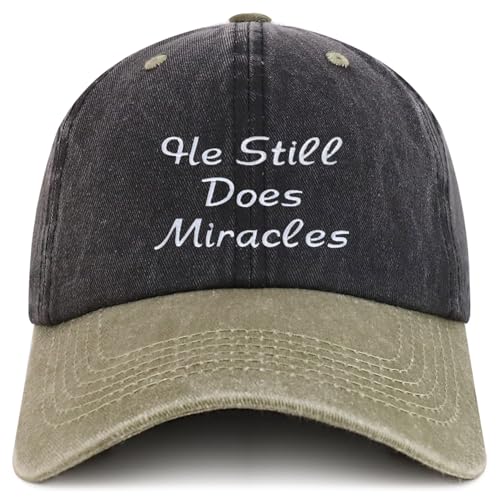 Trendy Apparel Shop He Still Does Miracles Embroidered Pigment Dyed Cotton Baseball Cap