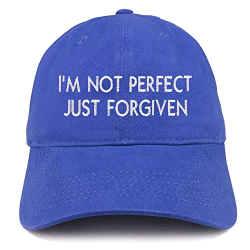 Trendy Apparel Shop I'm Not Perfect Just Forgiven Low Profile Soft Cotton Baseball Cap