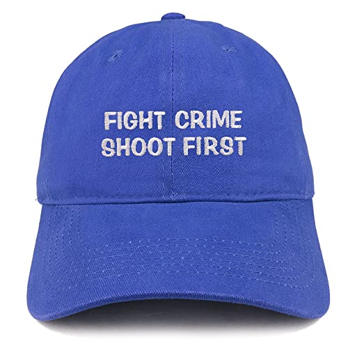 Trendy Apparel Shop Fight Crime Shoot First Low Profile Soft Cotton Baseball Cap