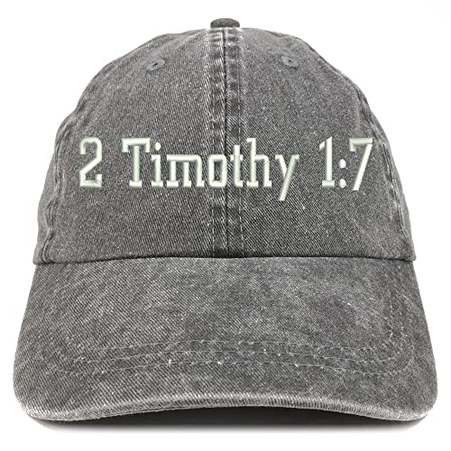 Trendy Apparel Shop 2 Timothy 1: 7 Washed Pigment Dyed Baseball Cap