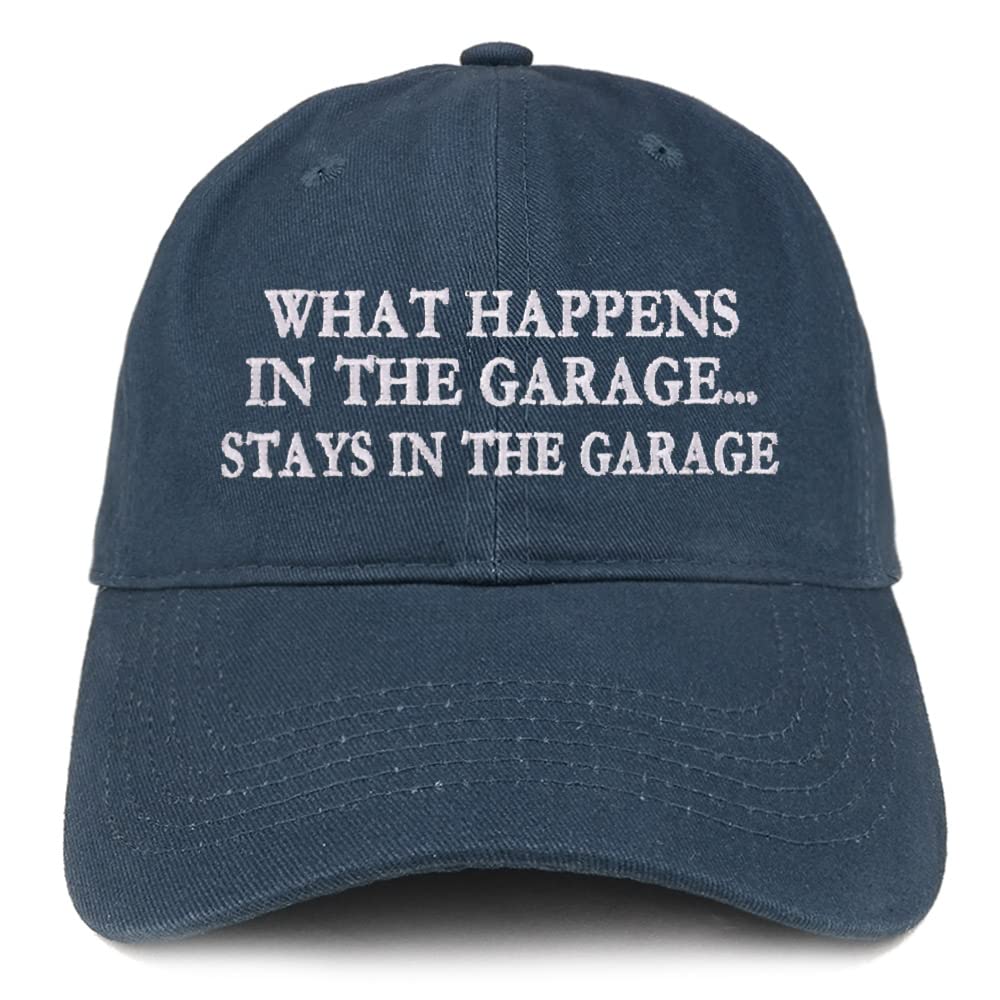 Trendy Apparel Shop What Happens in the Garage, Stays in the Garage Low Profile Soft Cotton Baseball Cap
