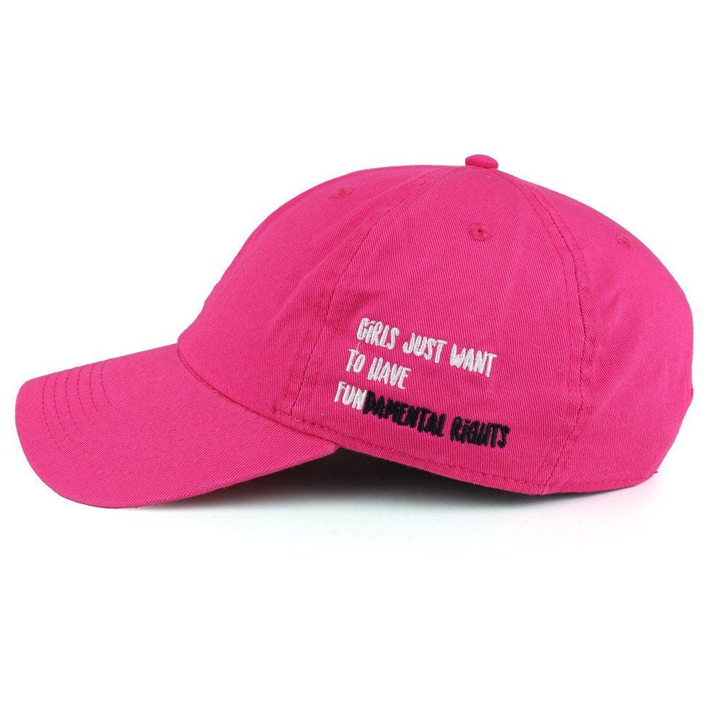 Trendy Apparel Shop Girls Want to Have Fundamental Rights Embroidered Unstructured Cotton Cap