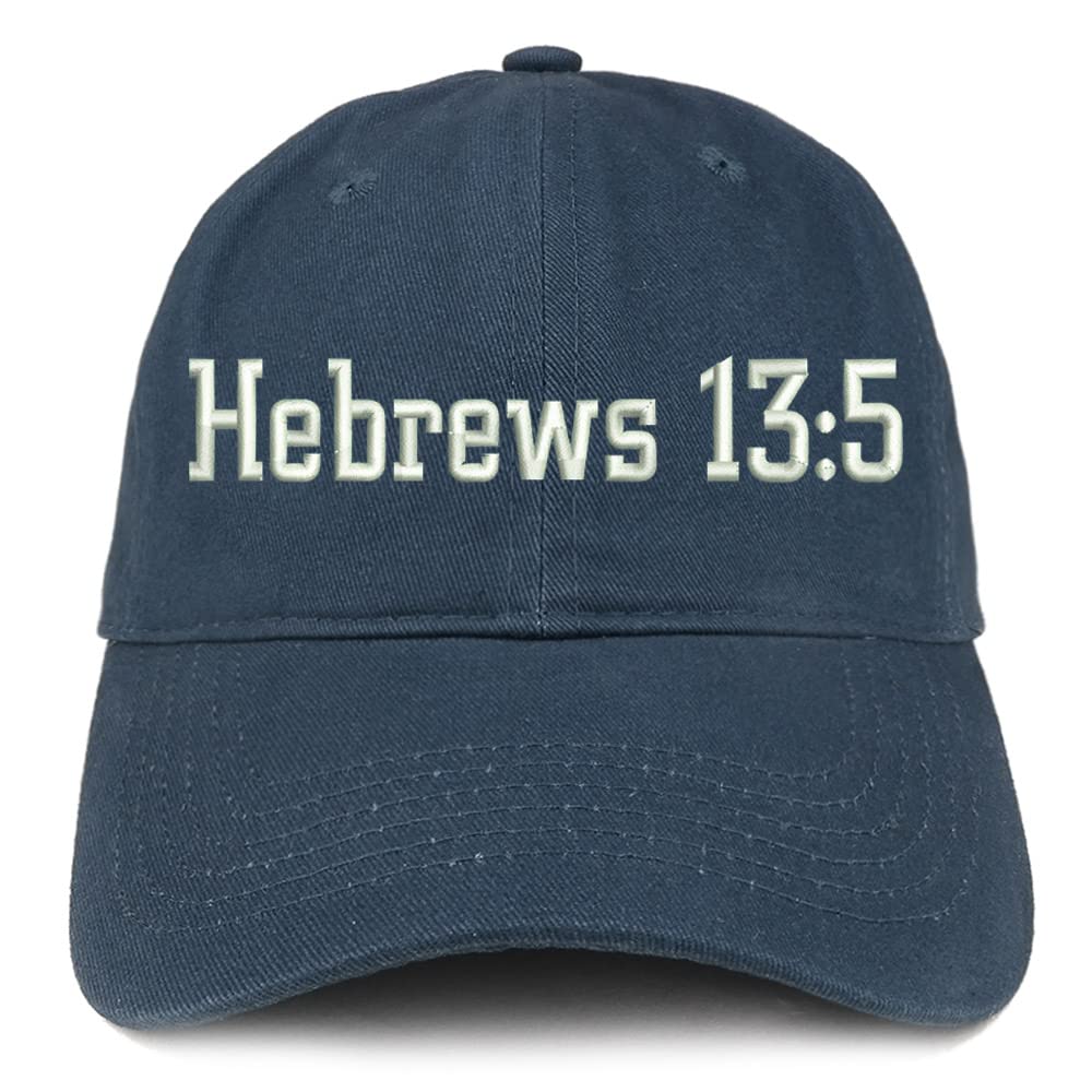Trendy Apparel Shop Hebrews 13:5 Low Profile Soft Cotton Baseball Cap