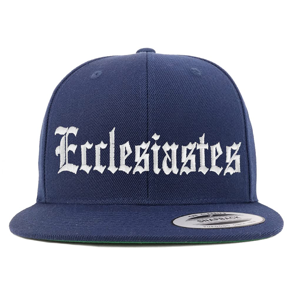 Trendy Apparel Shop Ecclesiastes Old English Embroidered Flatbill Snapback
