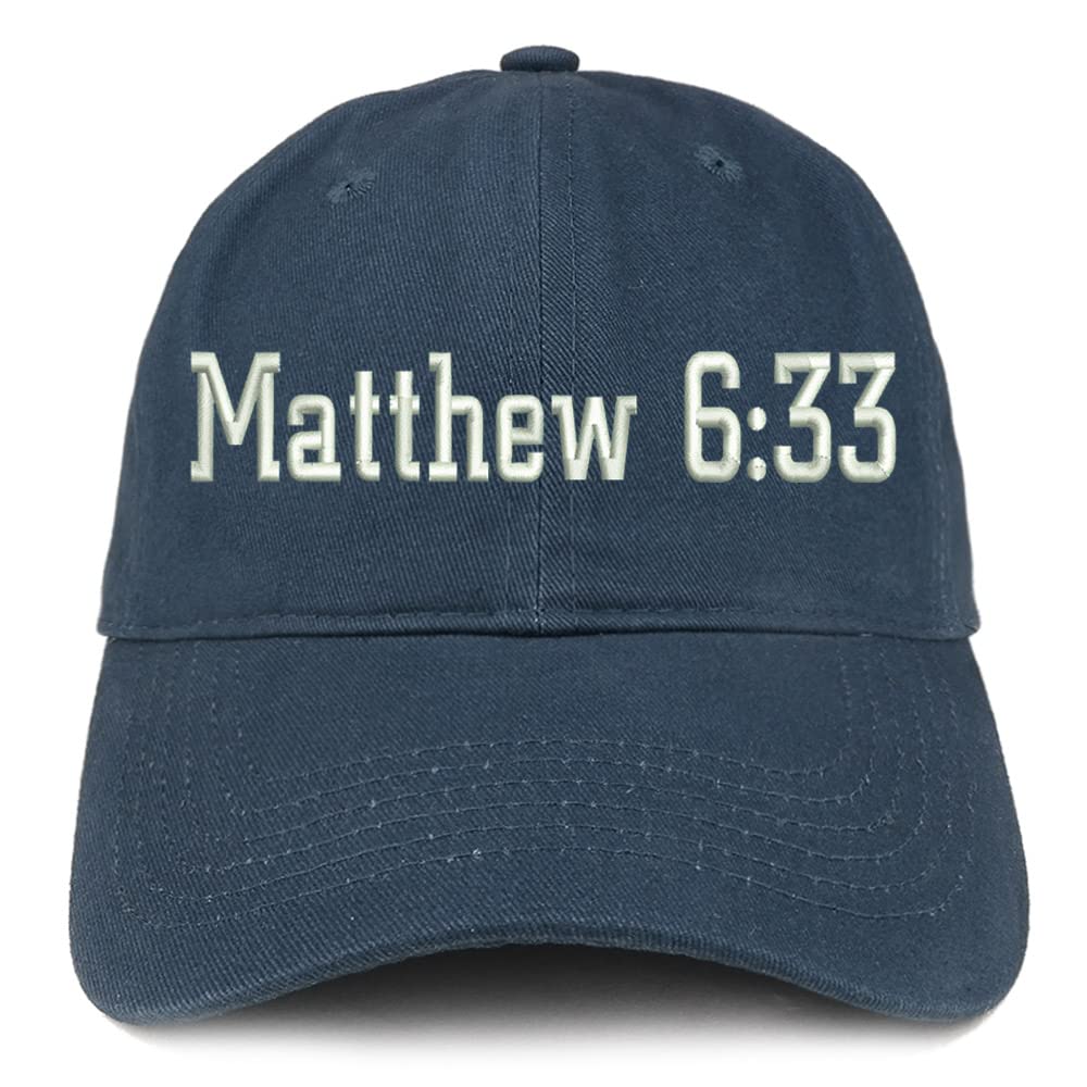 Trendy Apparel Shop Matthew 6:33 Low Profile Soft Cotton Baseball Cap
