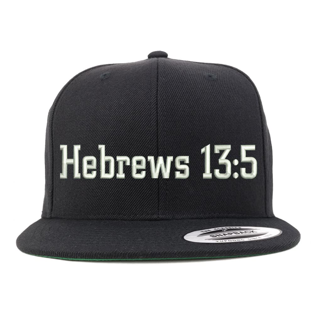 Trendy Apparel Shop Hebrews 13:5 Embroidered Flatbill Snapback