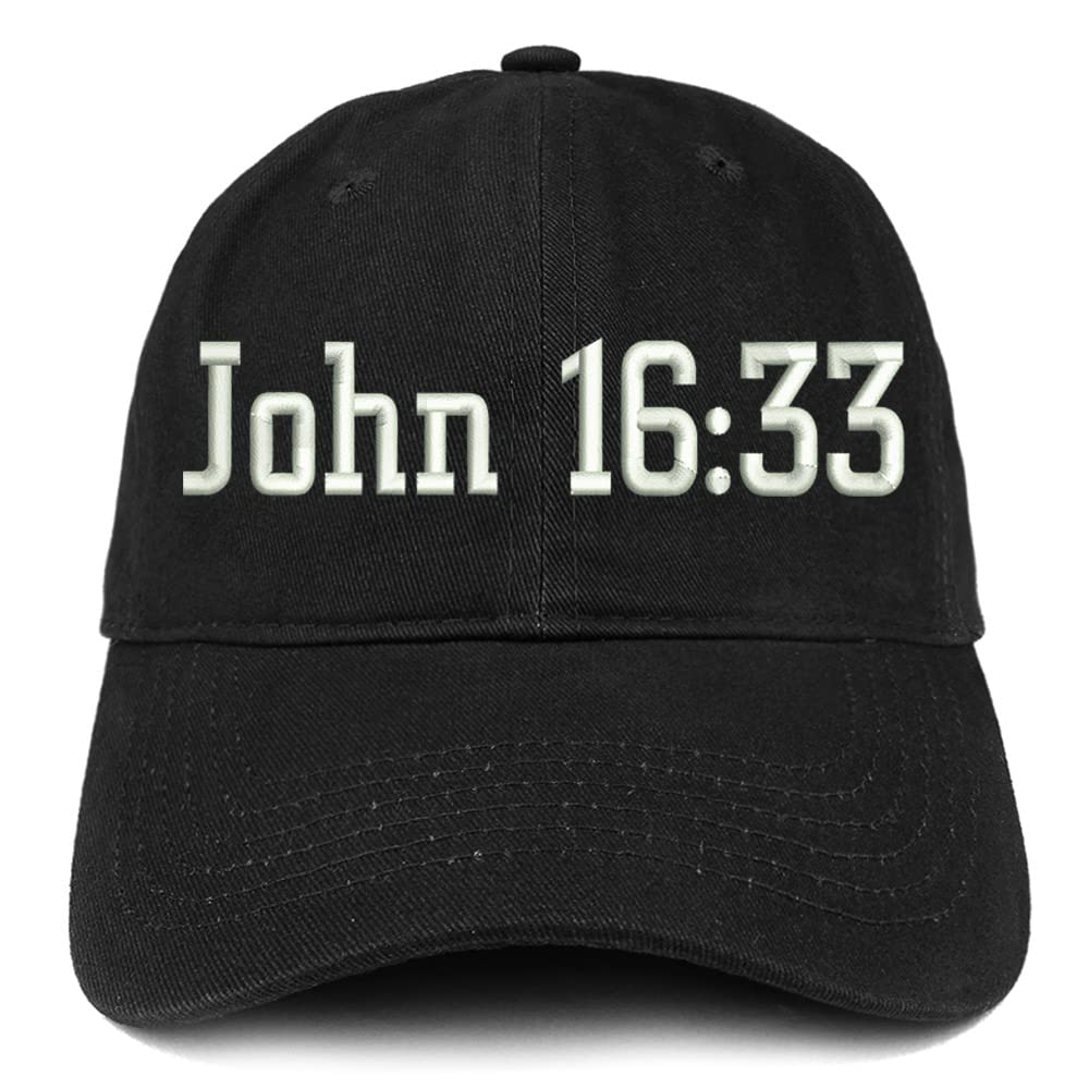 Trendy Apparel Shop John 16:33 Low Profile Soft Cotton Baseball Cap