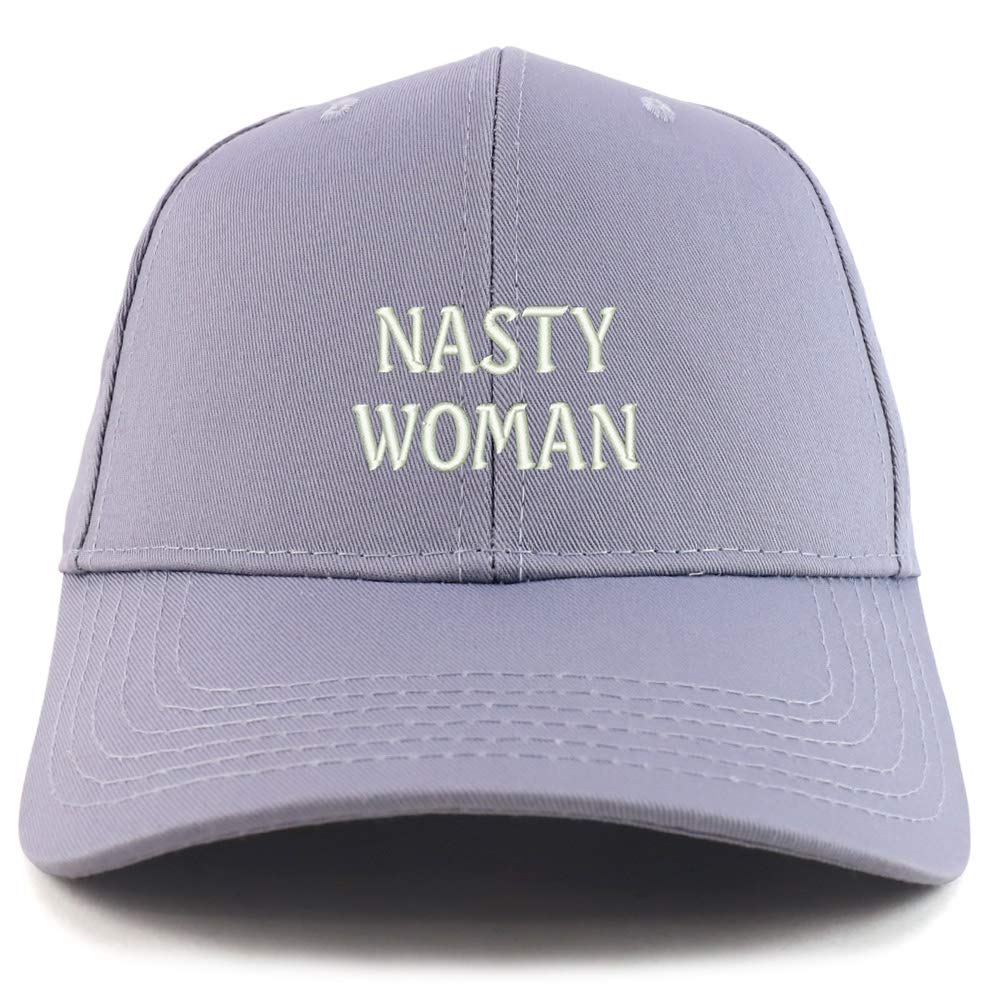 Trendy Apparel Shop Nasty Woman Embroidered Sturctured Baseball Cap