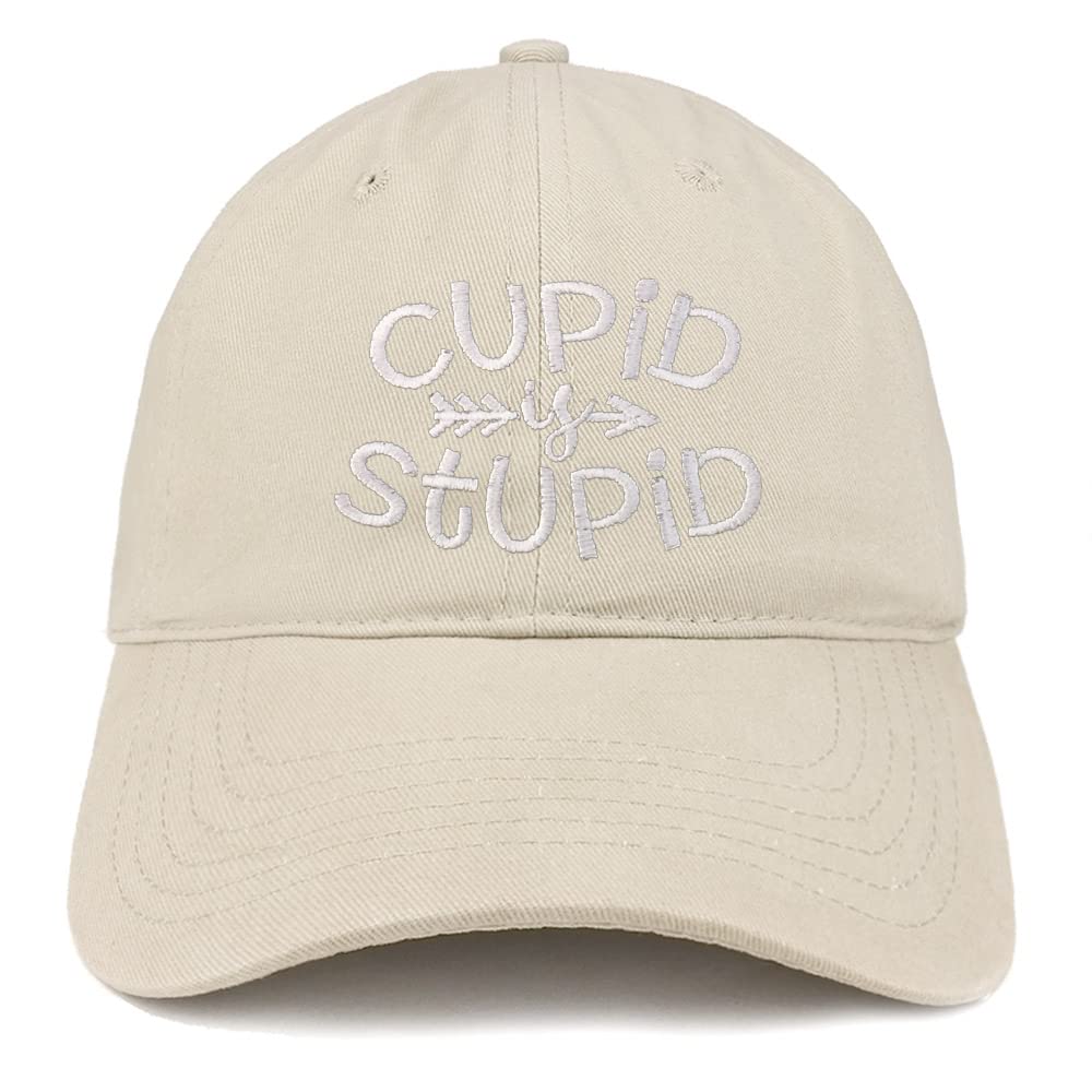 Trendy Apparel Shop Cupid is Stupid Embroidered Low Profile Soft Cotton Baseball Cap