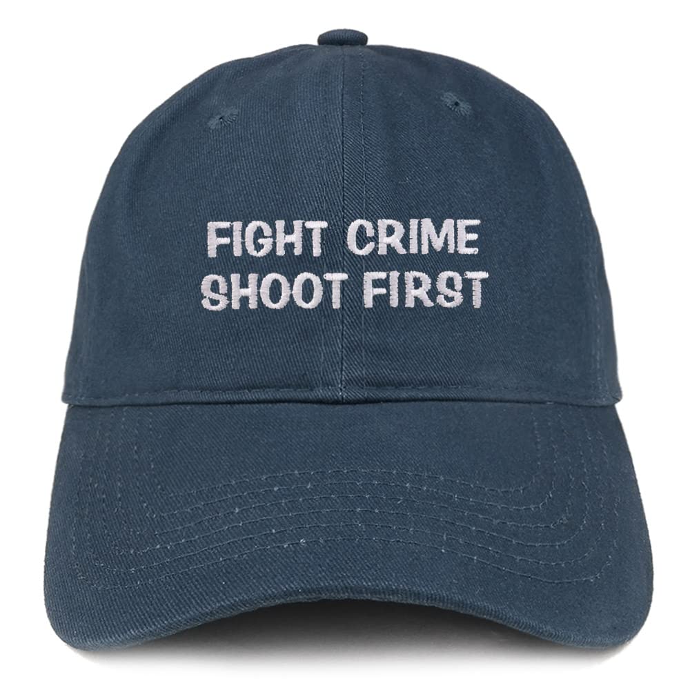 Trendy Apparel Shop Fight Crime Shoot First Low Profile Soft Cotton Baseball Cap