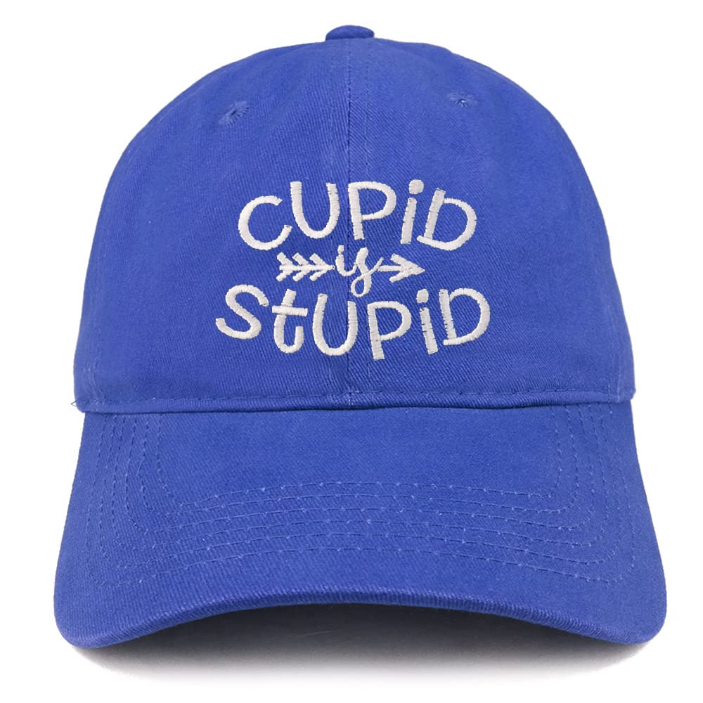 Trendy Apparel Shop Cupid is Stupid Embroidered Low Profile Soft Cotton Baseball Cap