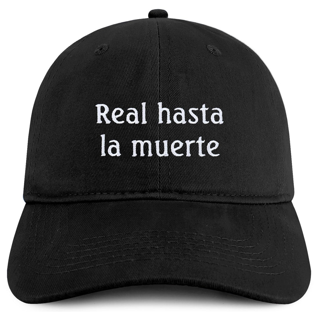 Trendy Apparel Shop Real Hasta la Muerte Embroidered Cotton Low Profile Dad Hat