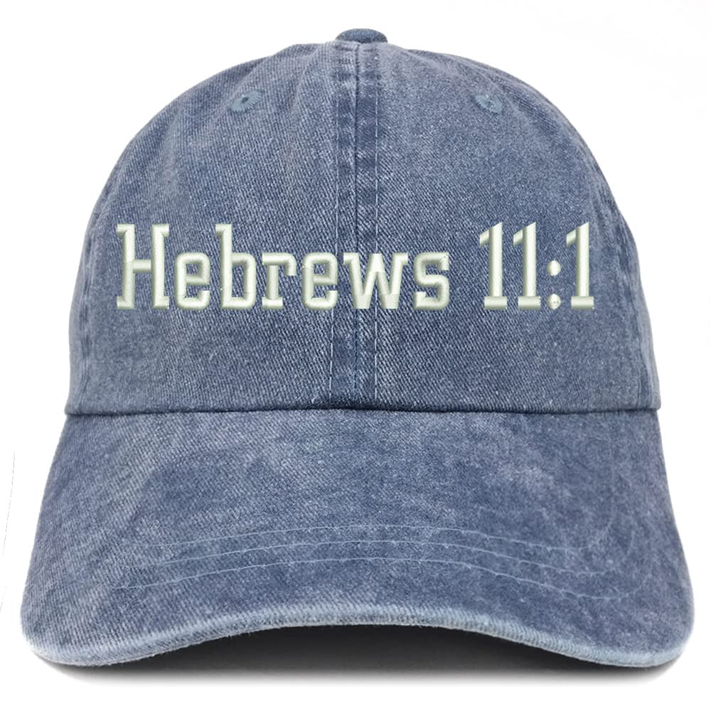 Trendy Apparel Shop Hebrews 11:1 Washed Pigment Dyed Baseball Cap