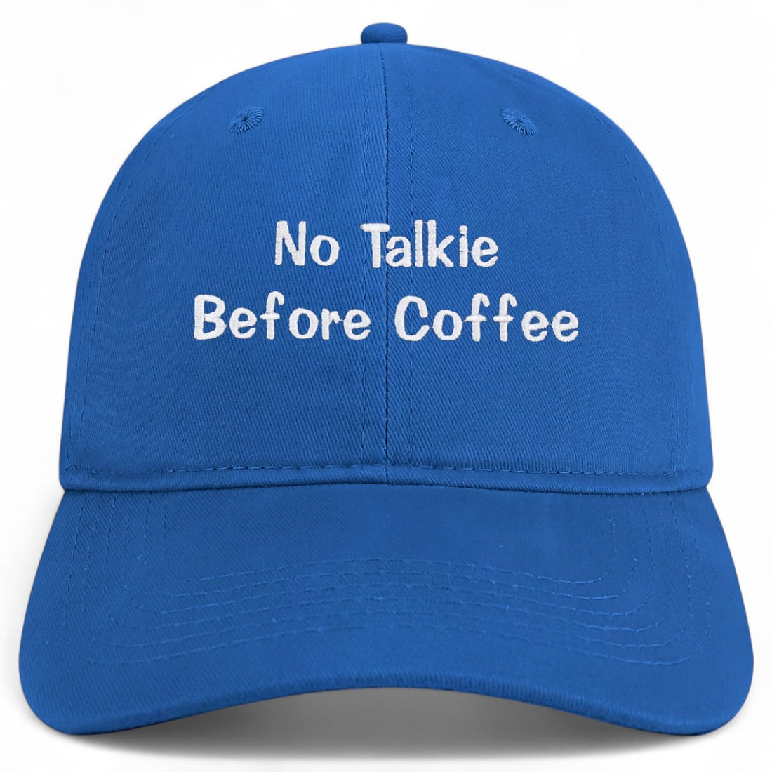 Trendy Apparel Shop No Talkie Before Coffee Embroidered Cotton Unstructured Low Profile Dad Hat
