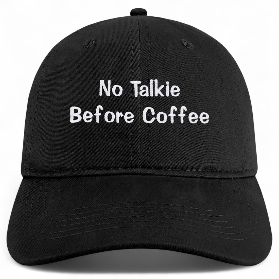 Trendy Apparel Shop No Talkie Before Coffee Embroidered Cotton Unstructured Low Profile Dad Hat