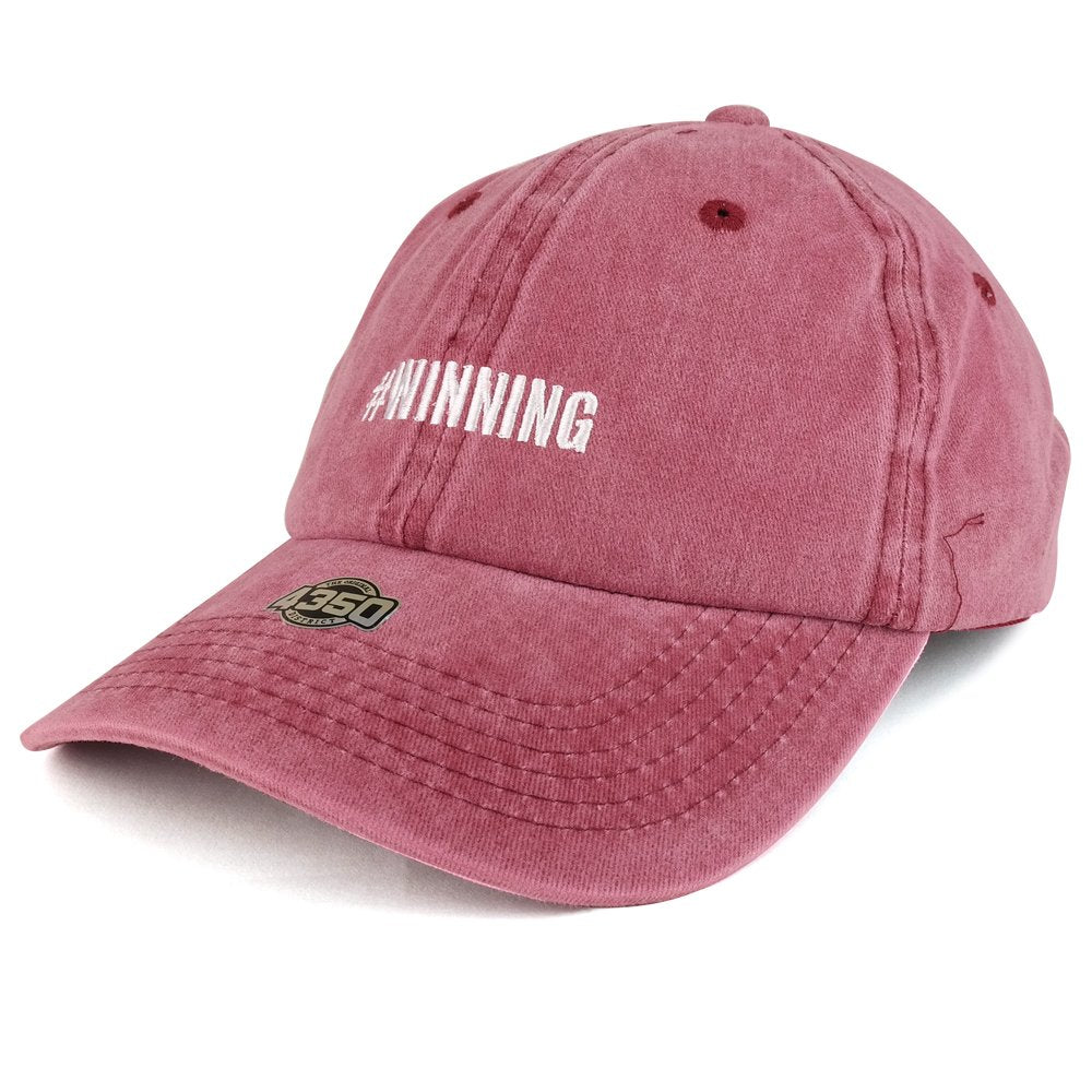 Trendy Apparel Shop Hashtag Winning Embroidered Pigment Dyed Washed Cotton Unstructured Baseball Cap