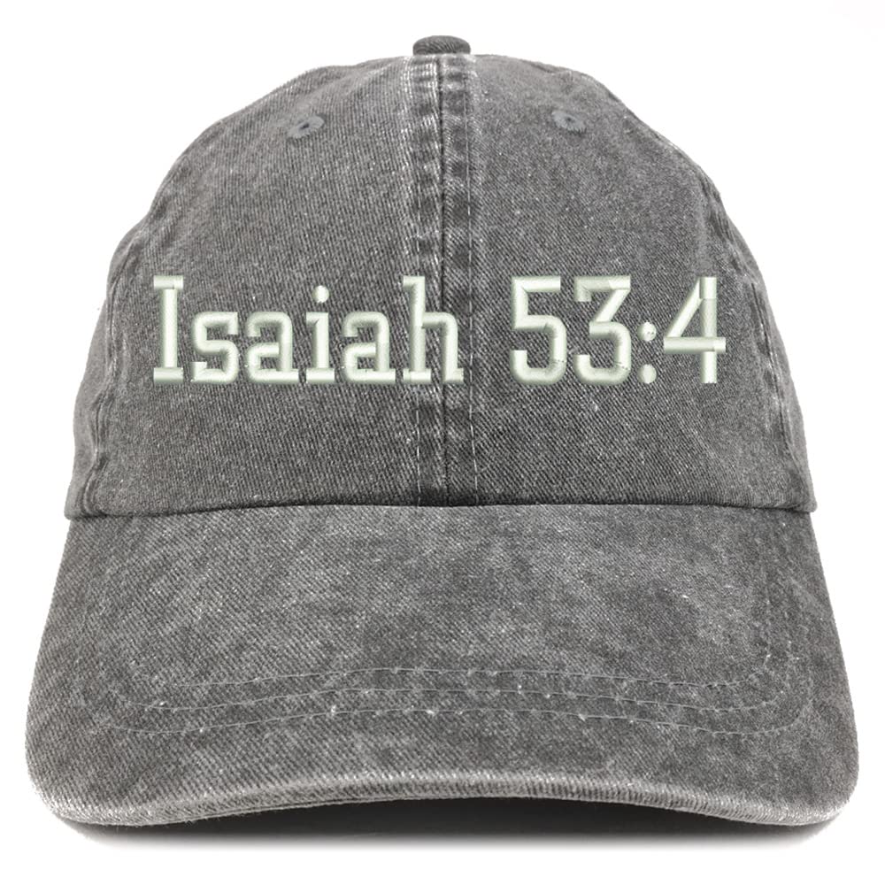 Trendy Apparel Shop Isaiah 53:4 Washed Pigment Dyed Baseball Cap