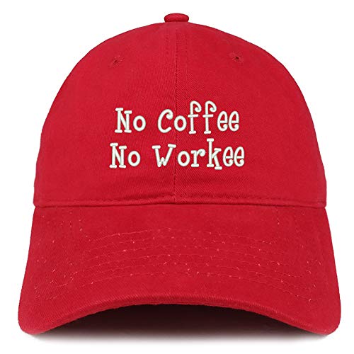 Trendy Apparel Shop No Coffee No Workee Soft Crown 100% Brushed Cotton Cap