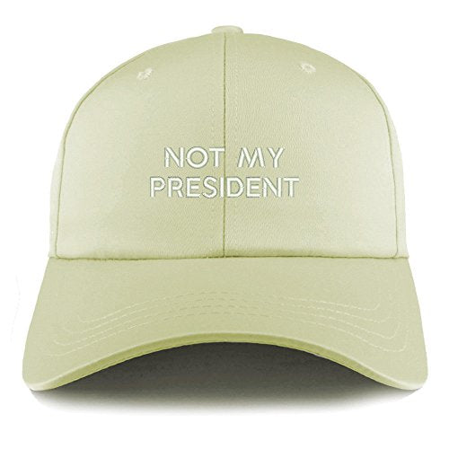Trendy Apparel Shop Not My President Embroidered Structured Satin Adjustable Cap