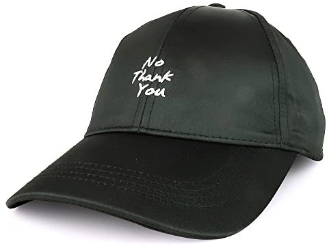 Trendy Apparel Shop No Thank You Text Embroidered Satin Unstructured Baseball Cap