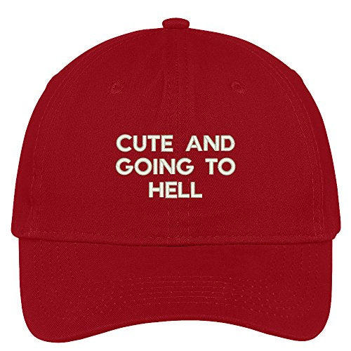Trendy Apparel Shop Cute and Going To Hell Embroidered Soft Low Profile Adjustable Cotton Cap
