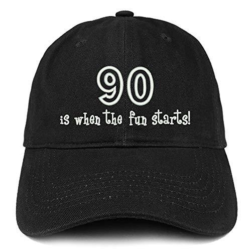 Trendy Apparel Shop 90 is When The Fun Starts Embroidered Cotton Dad Hat