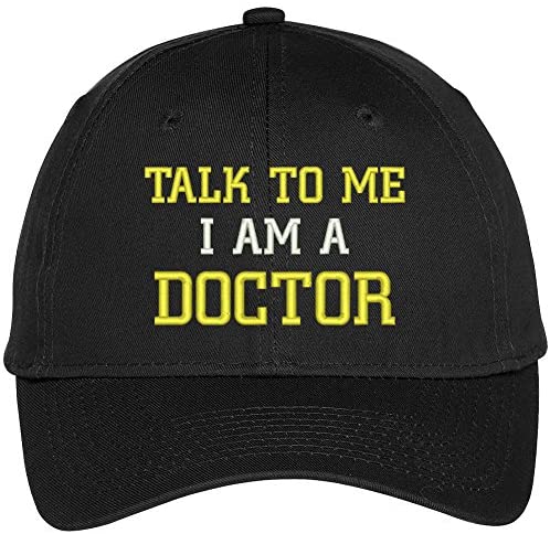 Trendy Apparel Shop Talk to Me I Am A Doctor Embroidered Baseball Cap