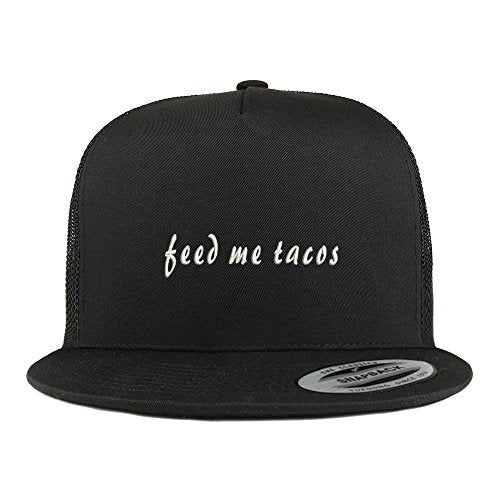 Trendy Apparel Shop Feed Me Tacos Embroidered 5 Panel Flat Bill Trucker Mesh Back Cap