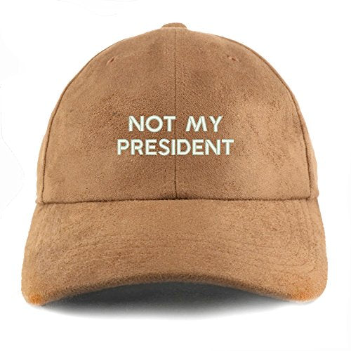 Trendy Apparel Shop Not My President Embroidered Faux Suede Leather Adjustable Cap
