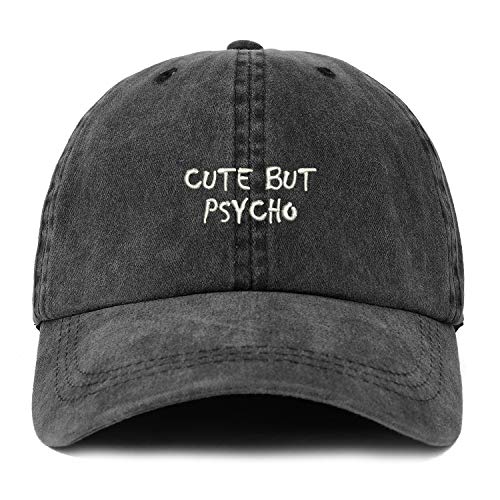 Trendy Apparel Shop XXL Cute But Psycho Small Embroidered Unstructured Washed Pigment Dyed Baseball Cap