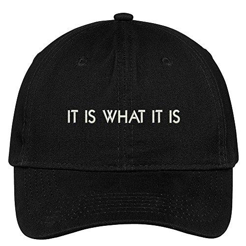 Trendy Apparel Shop It is What It is Embroidered Cap Premium Cotton Dad Hat