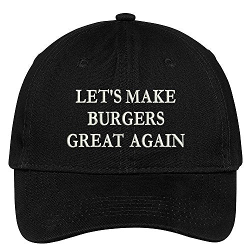 Trendy Apparel Shop Let's Make Burgers Great Again Embroidered Soft Crown 100% Brushed Cotton Cap
